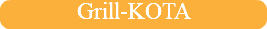 Grill-KOTA